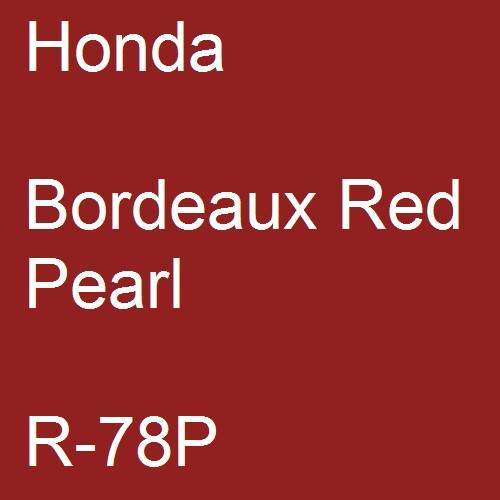 Honda, Bordeaux Red Pearl, R-78P.